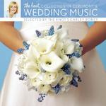 The Knot Collection of Ceremony and Wedding Music专辑