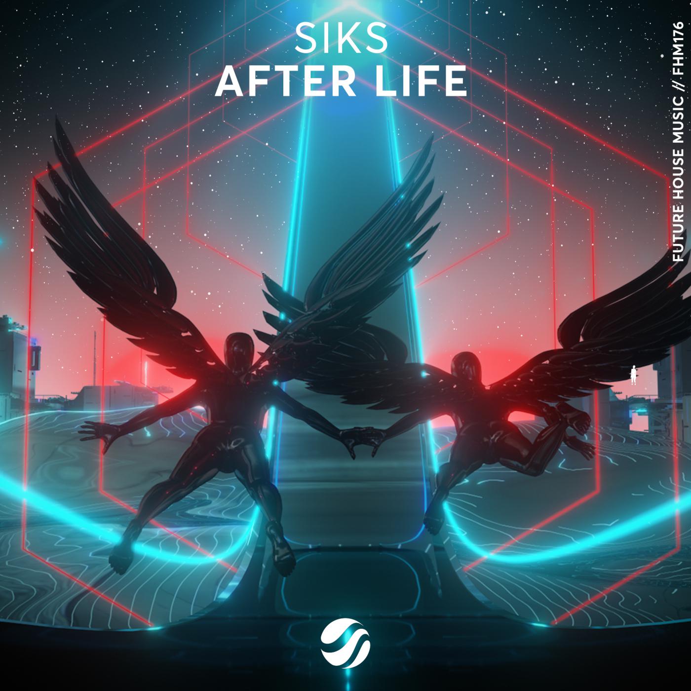 Siks - After Life (Original Mix)