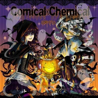 Comical×Chemical