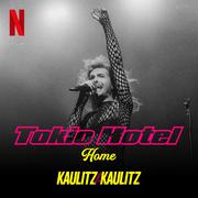 Home (from the Netflix Series 'Kaulitz & Kaulitz')