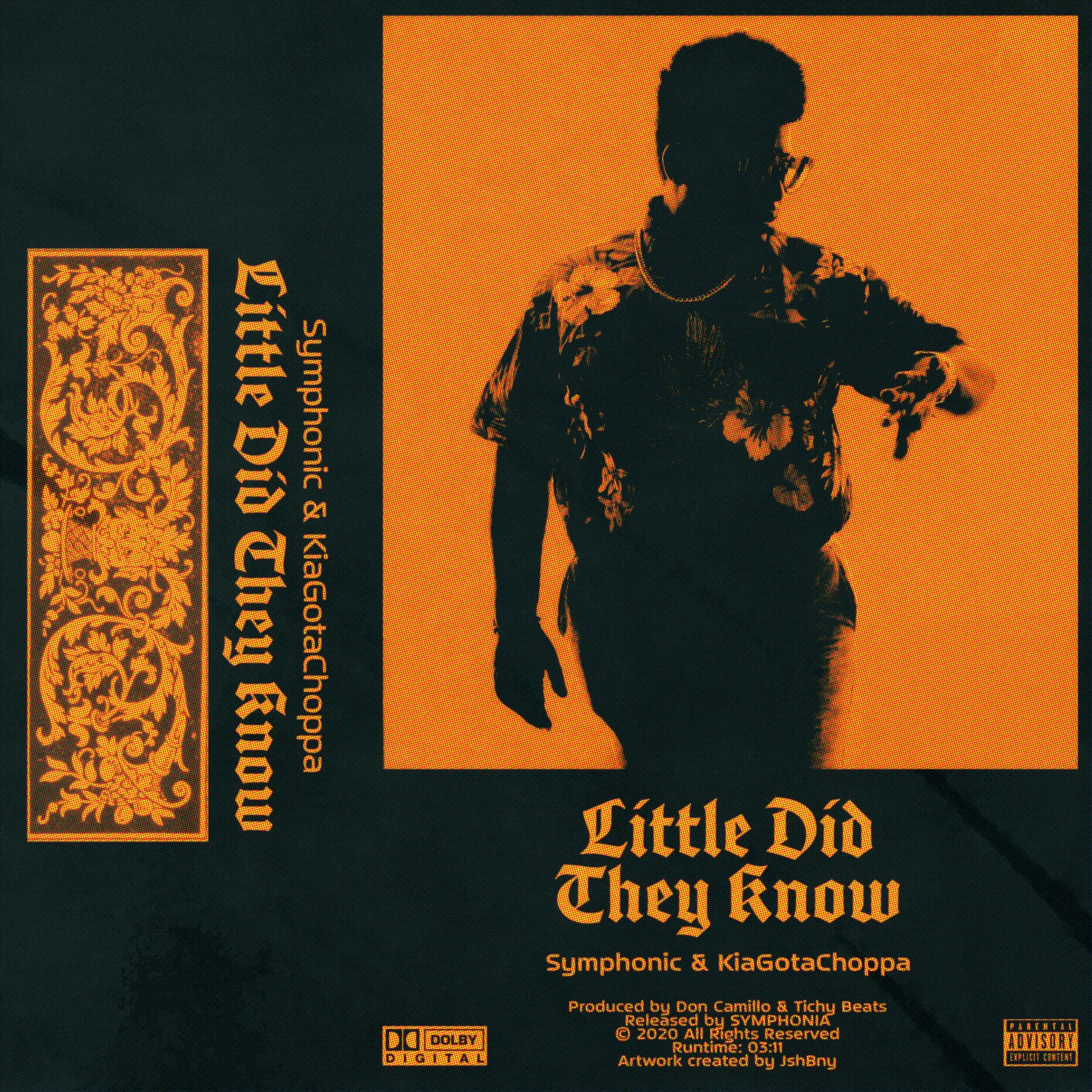 Little Did They Know (feat. KiaGotaChoppa)