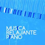 专辑《Musica Relajante Piano》
