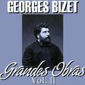 Georges Bizet Grandes Obras Vol.II专辑