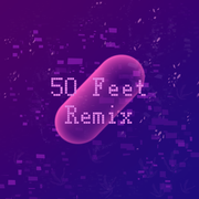 50feet remix