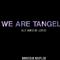 We Are Tangela (Borgeous Bootleg)专辑