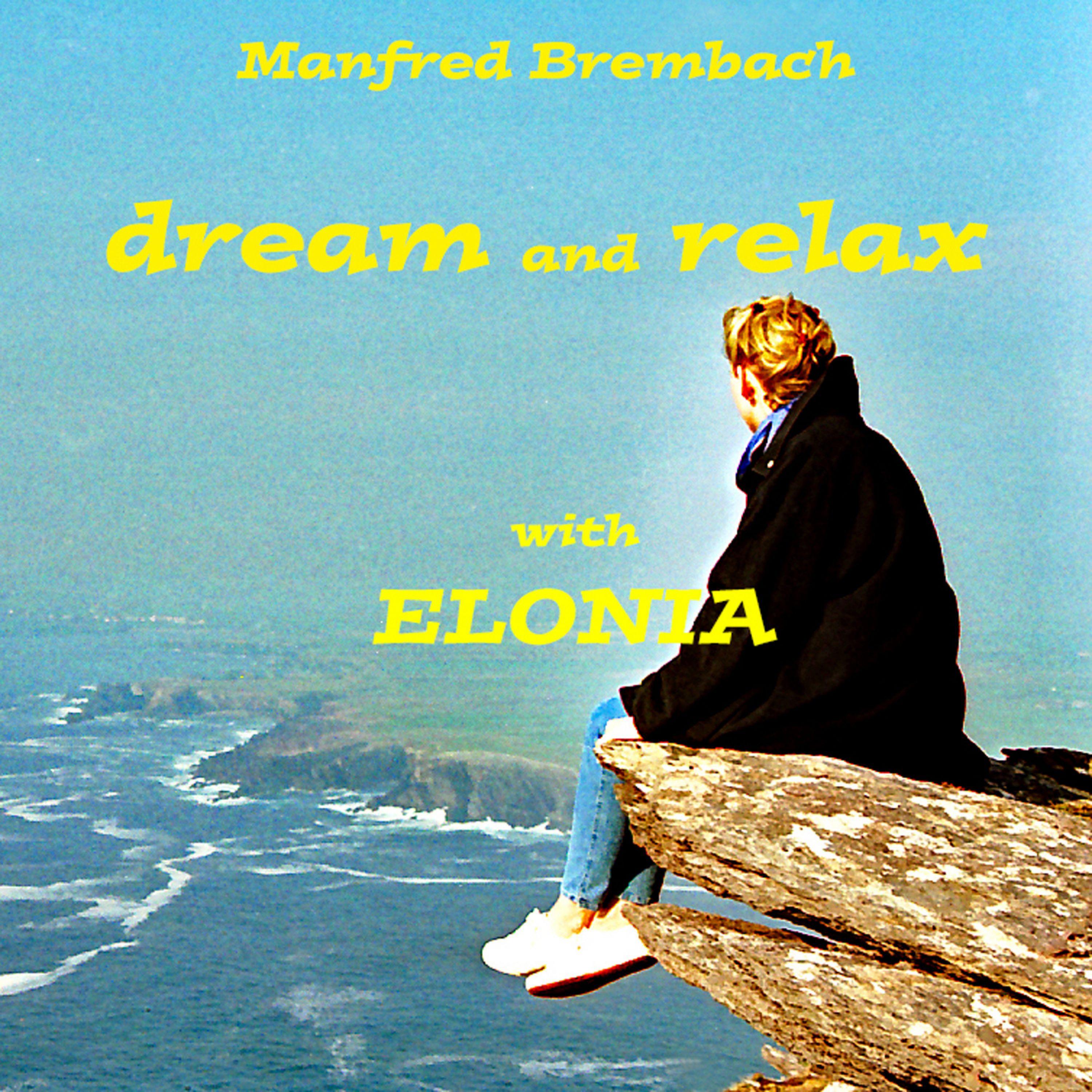 Dream And Relax With Elonia