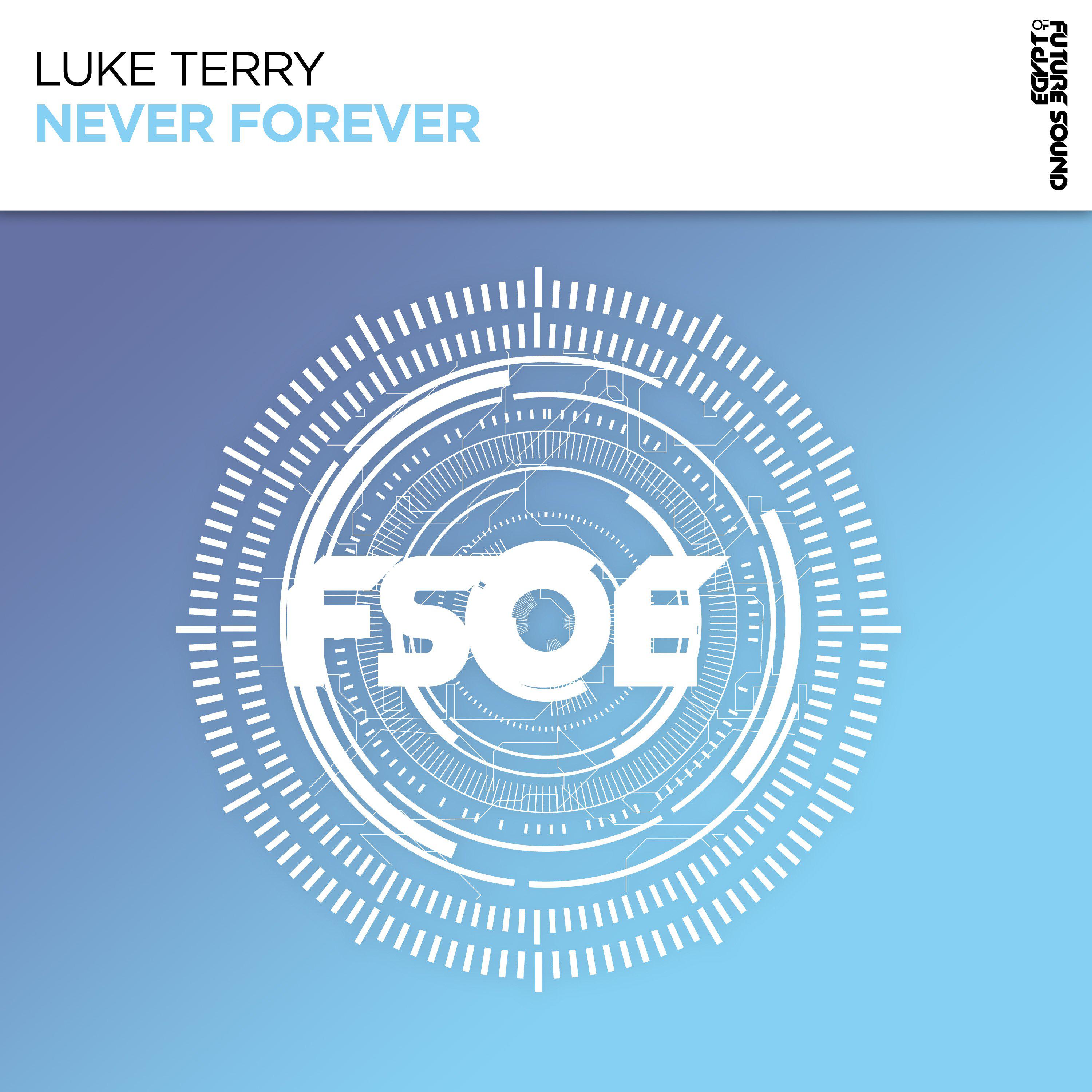 Luke Terry - Never Forever (Extended Mix)