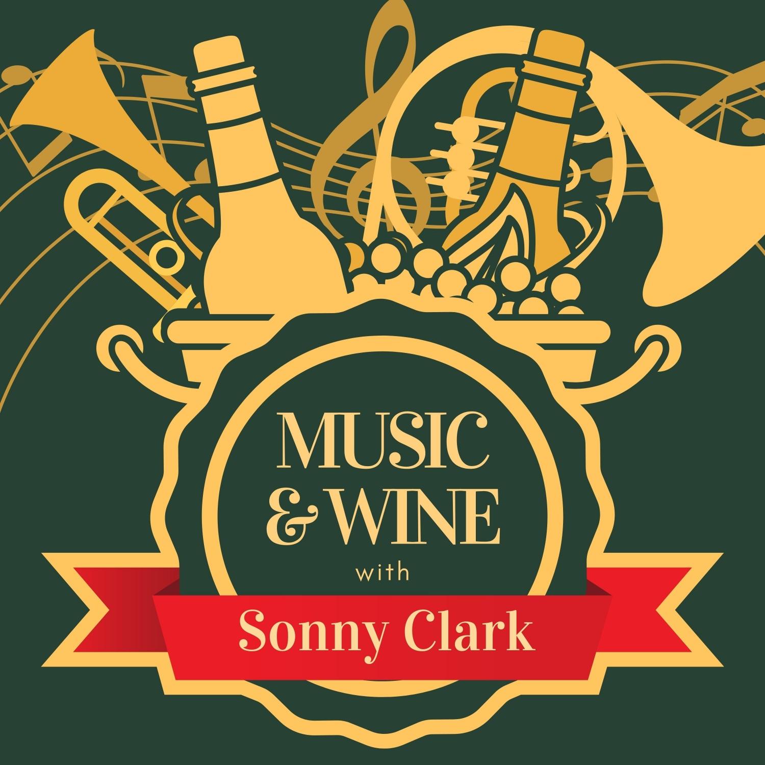Music & Wine with Sonny Clark