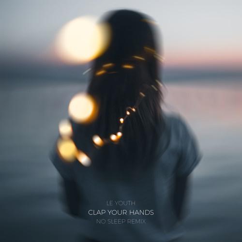 Clap Your Hands (No Sleep Remix)专辑