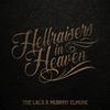 The Lacs - Hellraisers in Heaven