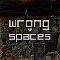 Wrong Spaces专辑