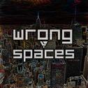 Wrong Spaces专辑