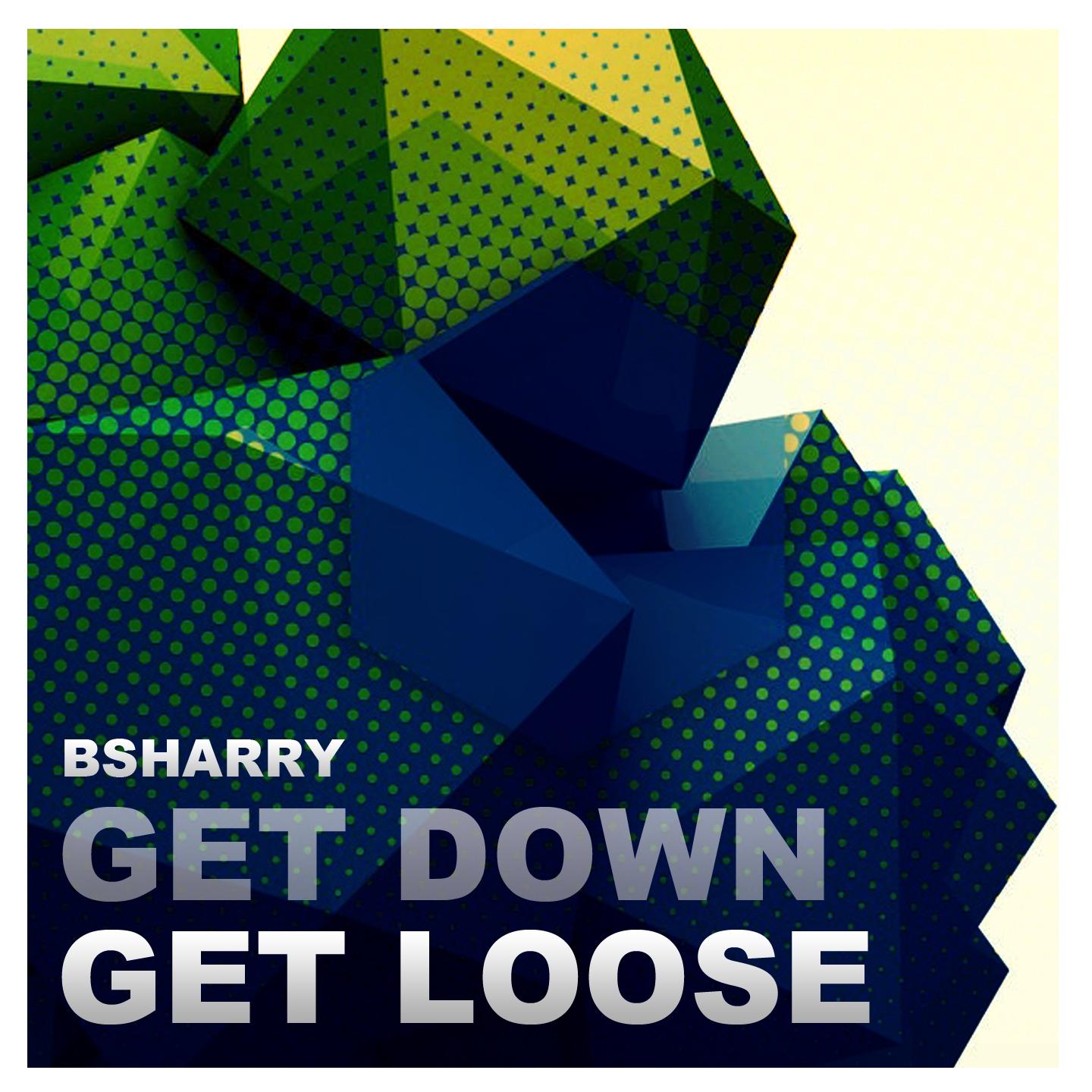 Get Down Get Loose