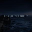 End of the night专辑