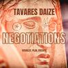 Tavares Daize - Get It In (feat. IMC)