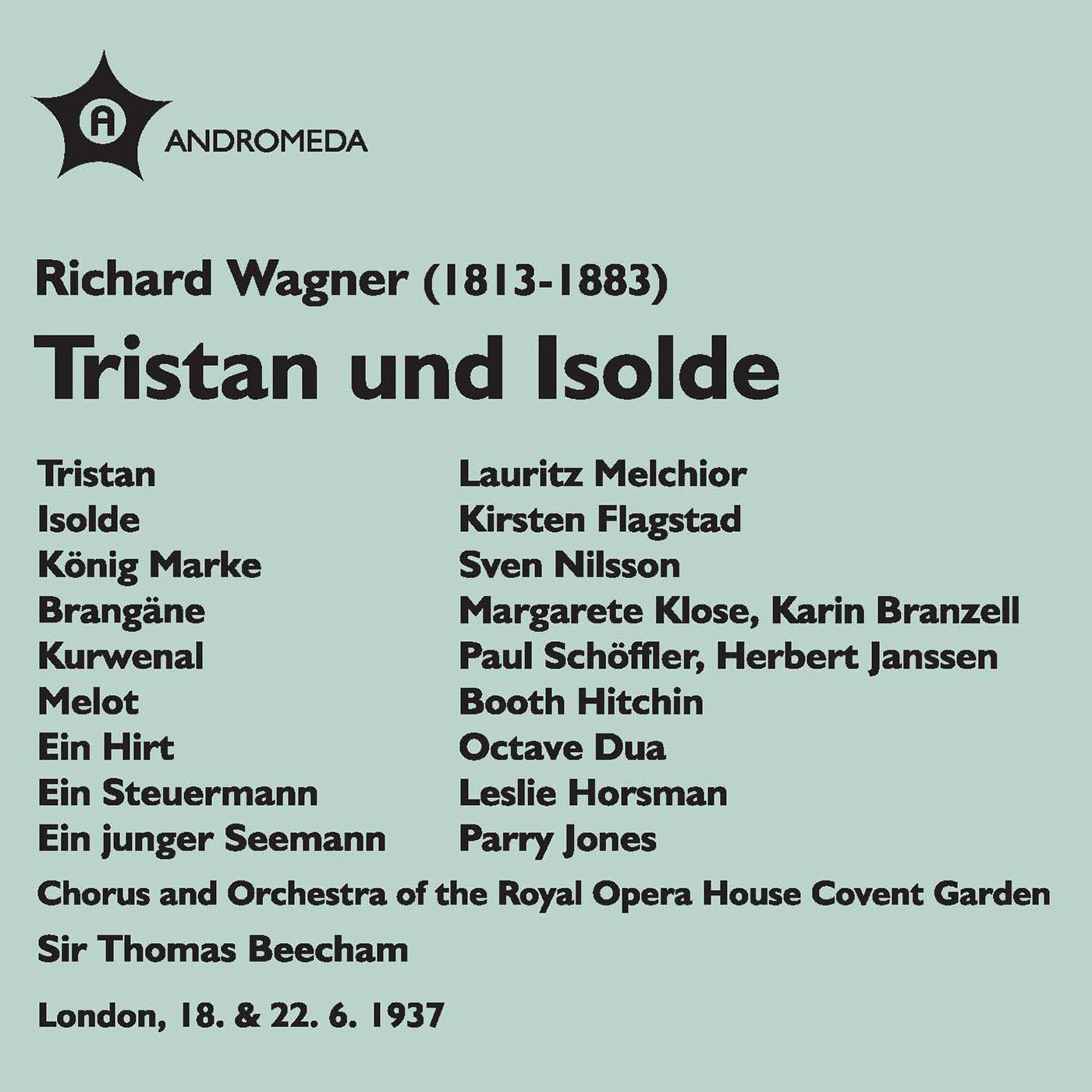 WAGNER, R.: Tristan und Isolde (Melchior, Royal Opera House Chorus and Orchestra, Covent Garden, Beecham) (1937)