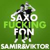 Samir & Viktor - Saxo****ingfon