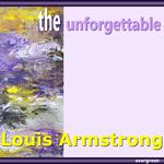 Louis Armstrong - The Unforgettable专辑