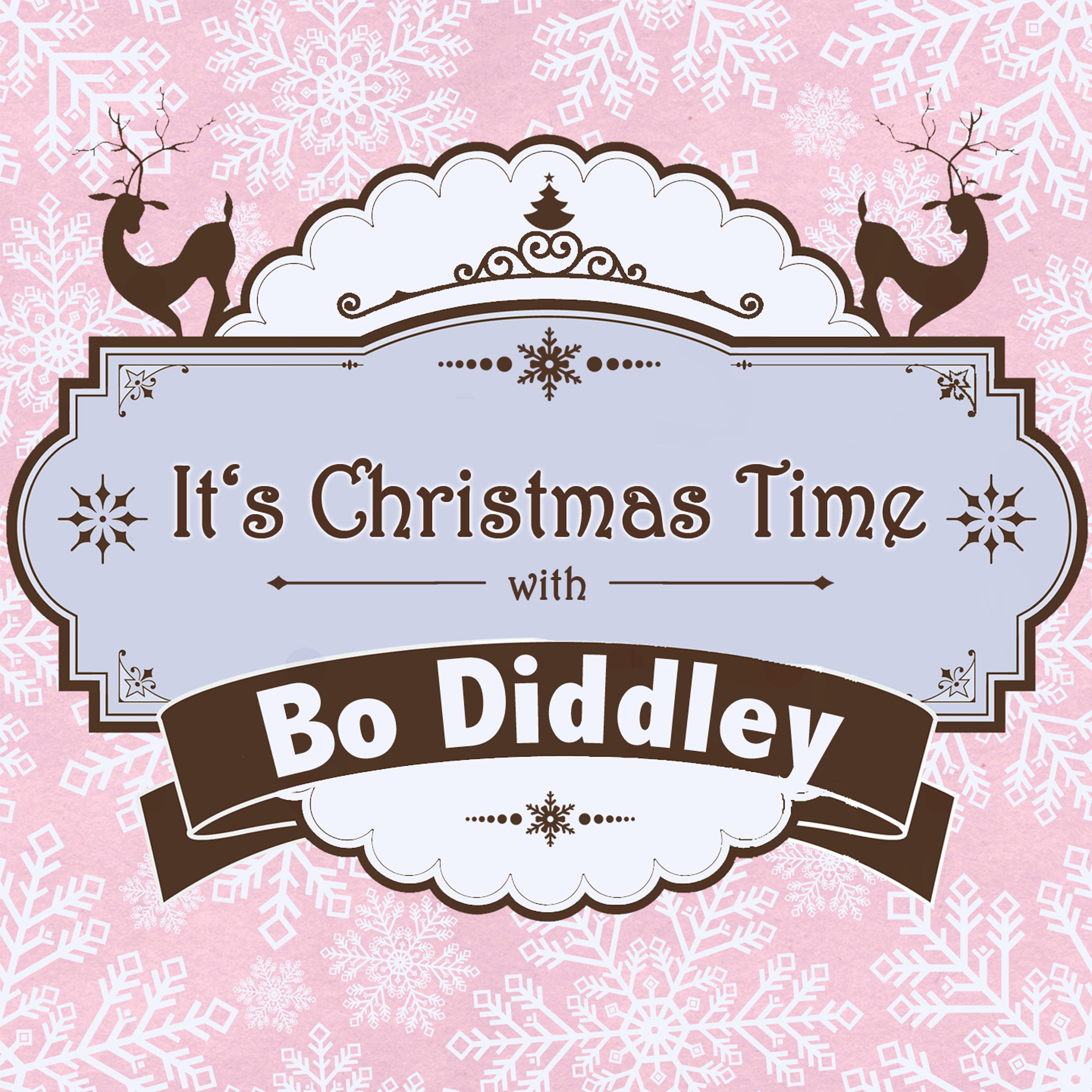 It's Christmas Time with Bo Diddley