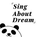 Sing about Dream.
