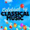 Celebratory Classical Music专辑