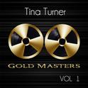 Gold Masters: Tina Turner, Vol. 1专辑