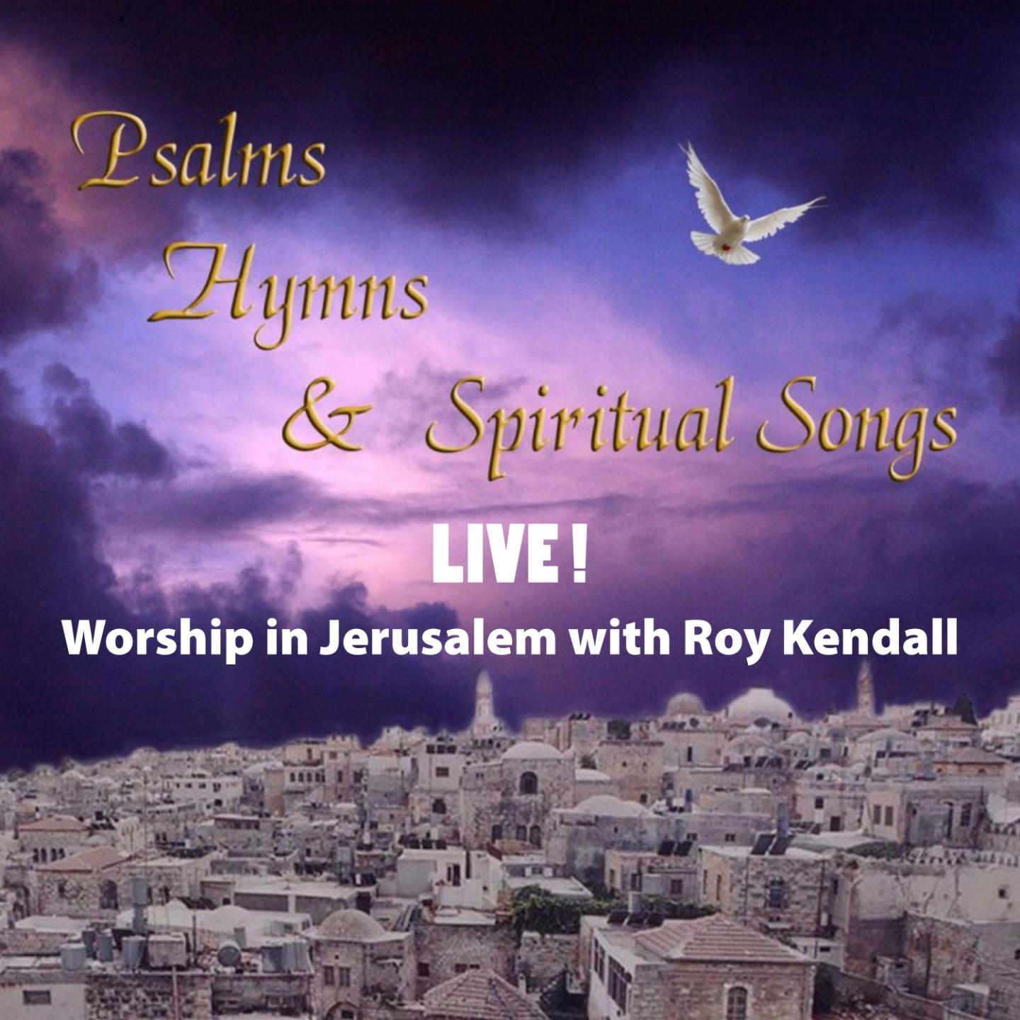 Psalms Hymns & Spiritual Songs