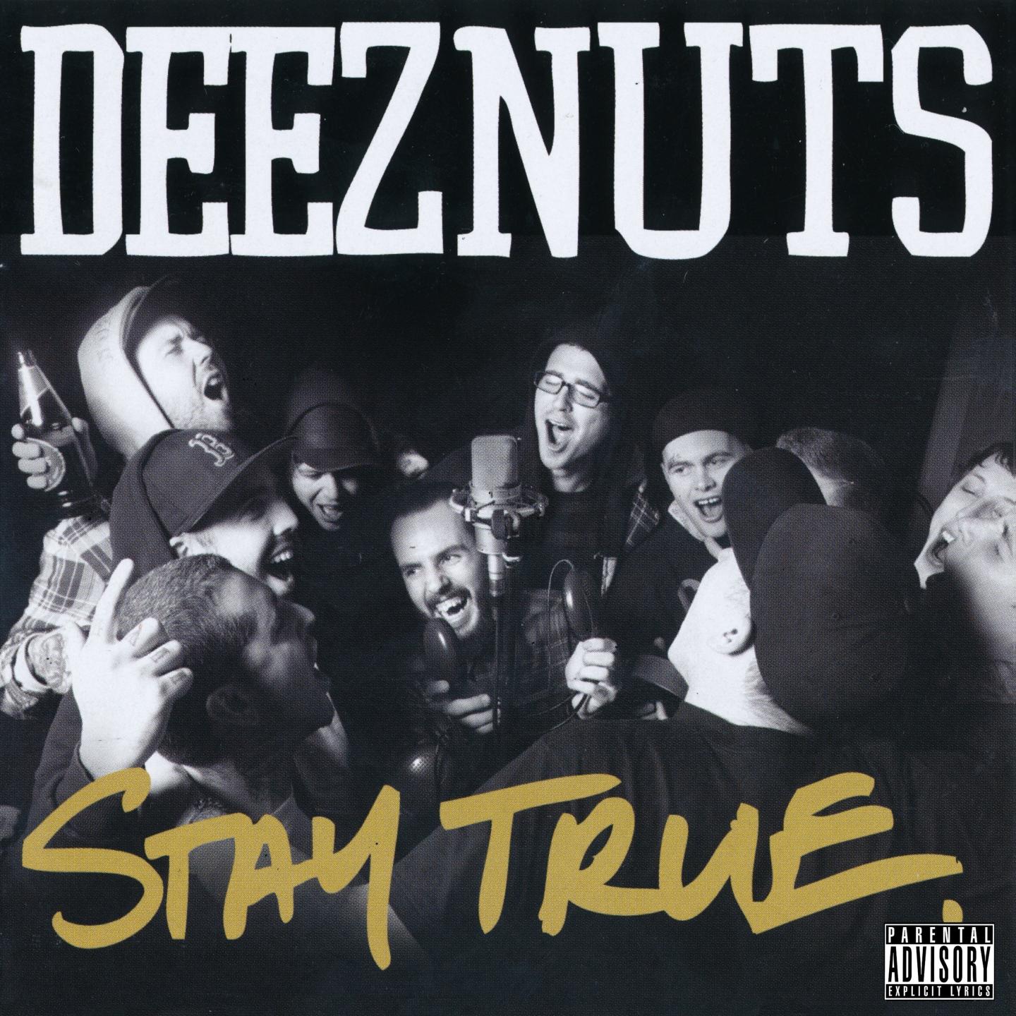 Stay True