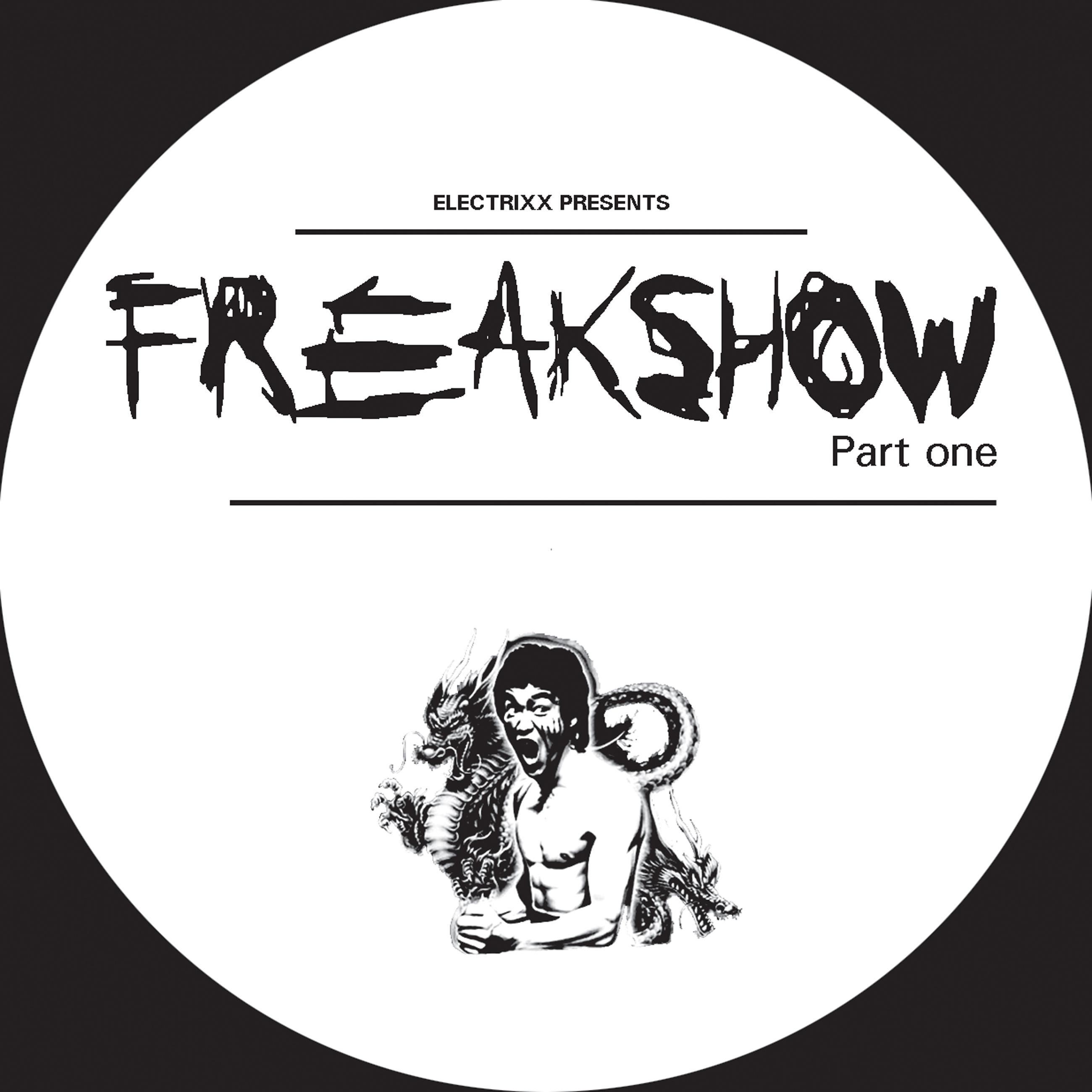 Freakshow, Pt. 1