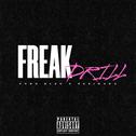 Freak Drill (feat. Sukihana)专辑