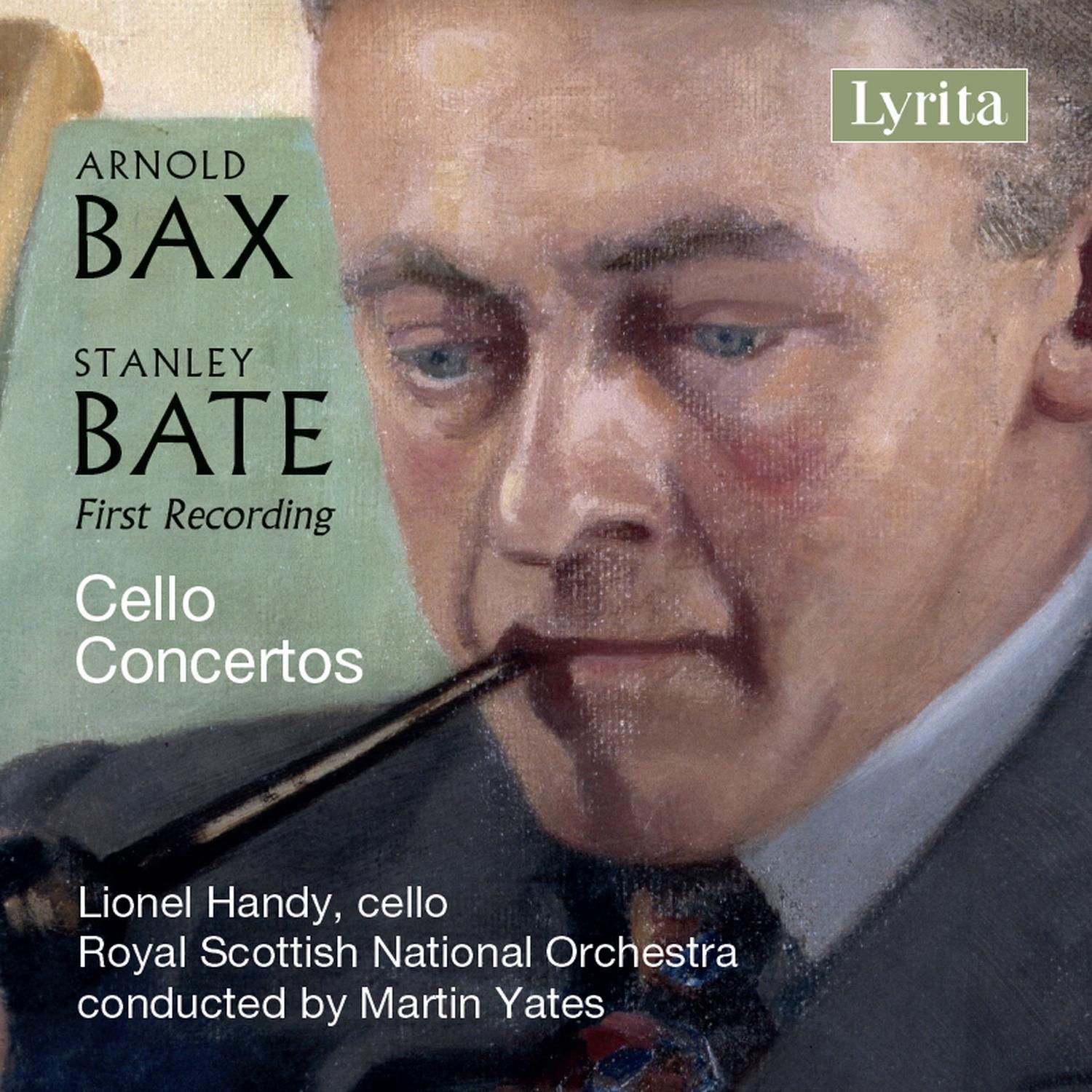 Bax and Bate: Concertos for Cello and Orchestra