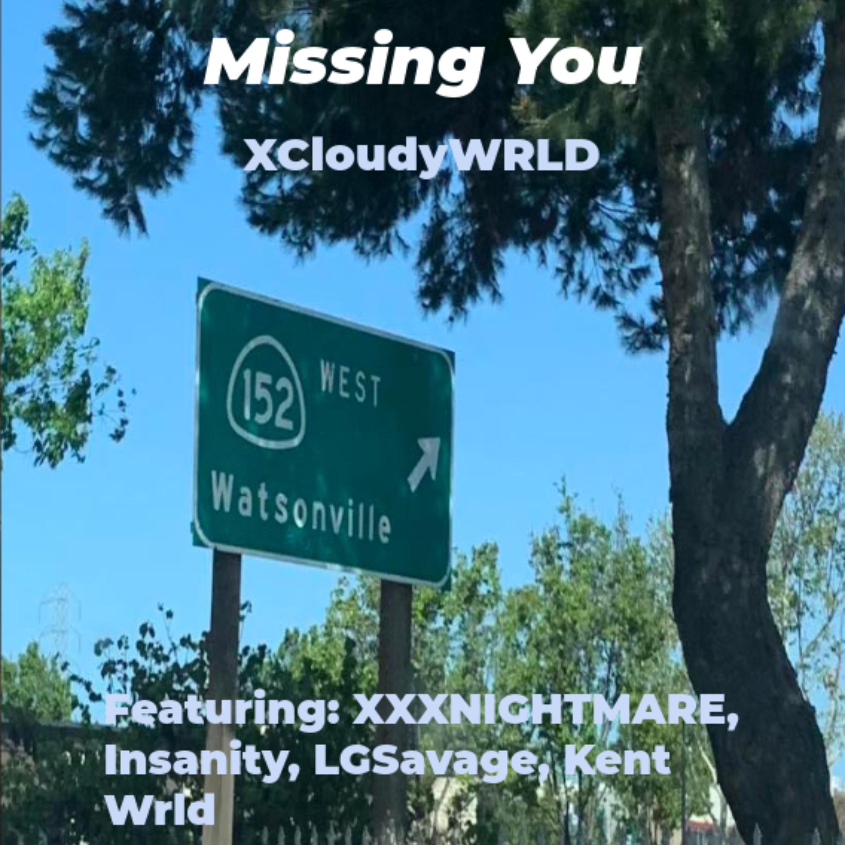 ChrisWrld777 - Missing You