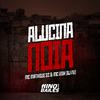 MC Matheus SC - Alucina Noia