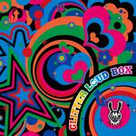 GLITTER LOUD BOX(通常盤)专辑