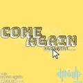 come again (KLOUDCHI SURF Music Remix)
