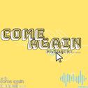 come again (KLOUDCHI SURF Music Remix)专辑