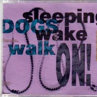 Walk On!