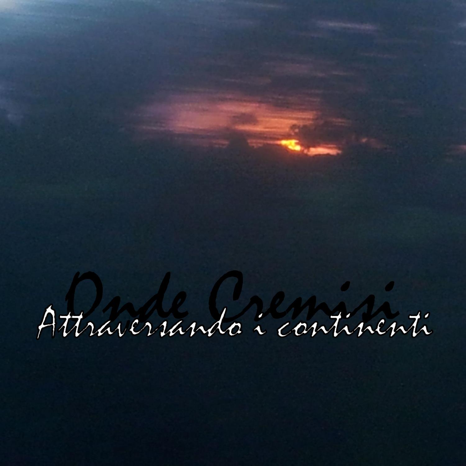 Attraversando i continenti