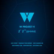 W PROJECT 4 '1분1초' (돌아와줘)
