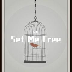 SET ME FREE