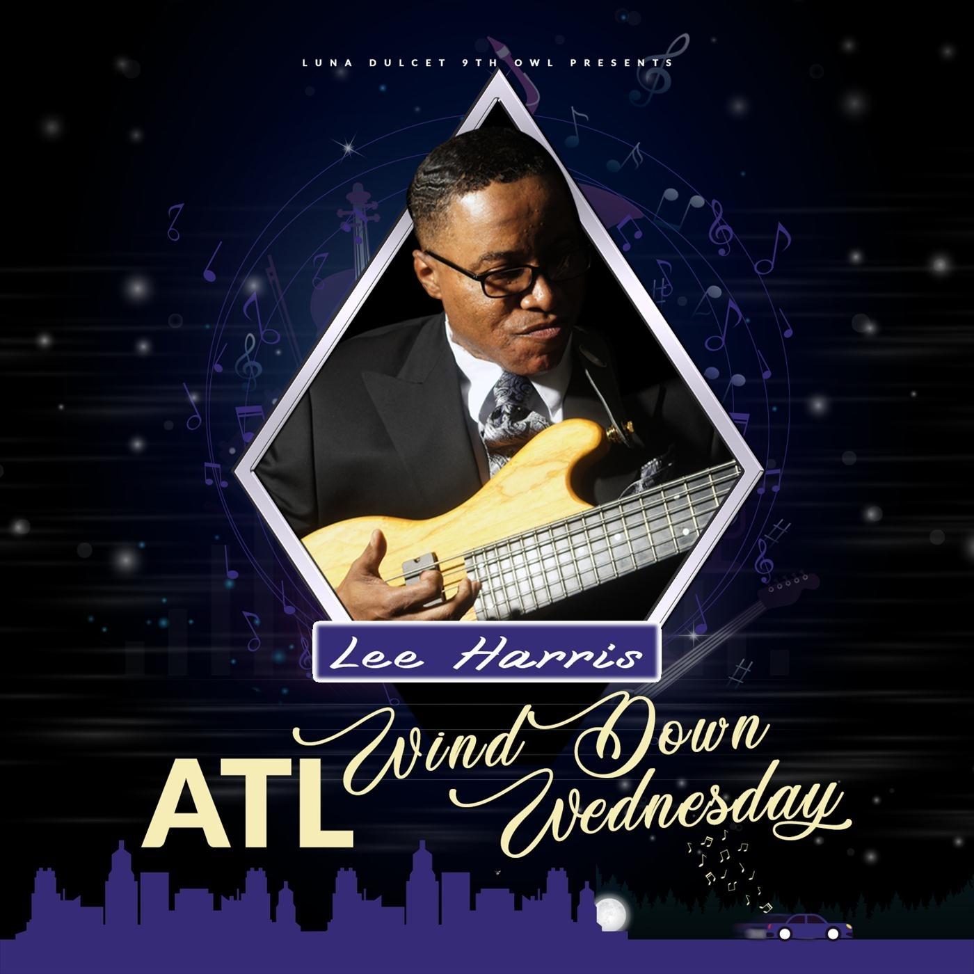 ATL: Wind Down Wednesday
