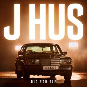 J Hus - Did You See （升7半音）