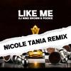 DJ NINO BROWN - LIKE ME (Nicole Tania Remix)