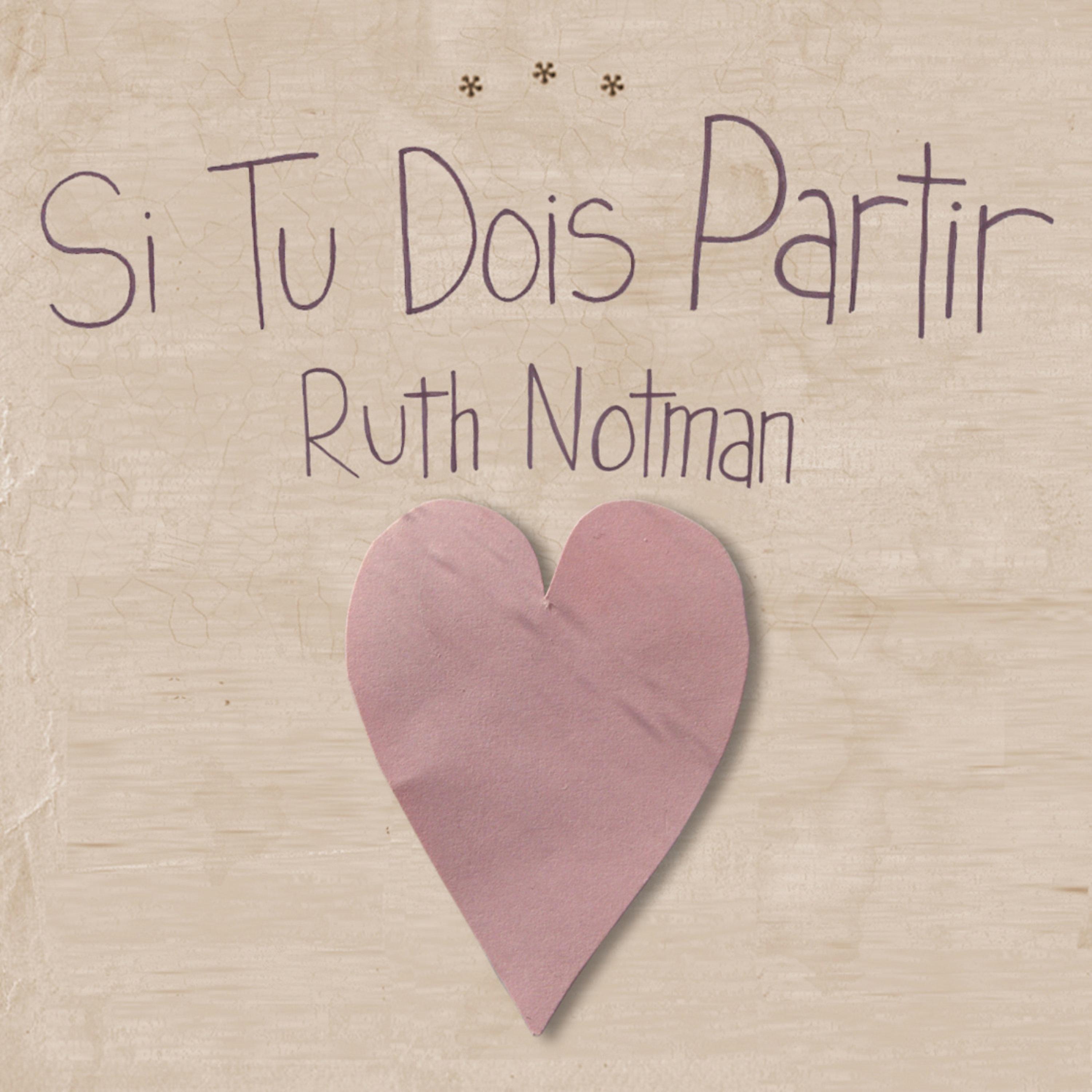 Si Tu Dois Partir