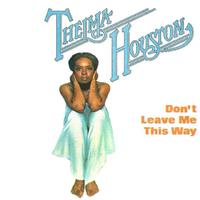 Don\'t Leave Me This Way - Thelma Houston (unofficial Instrumental) [