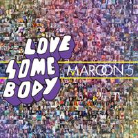 Love Somebody - Maroon 5 (HT Instrumental) 无和声伴奏