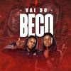 The Twins - Vai do Beco