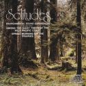 Solitudes Volume Three: Among the Giant Trees of the Wild Pacific Coast专辑