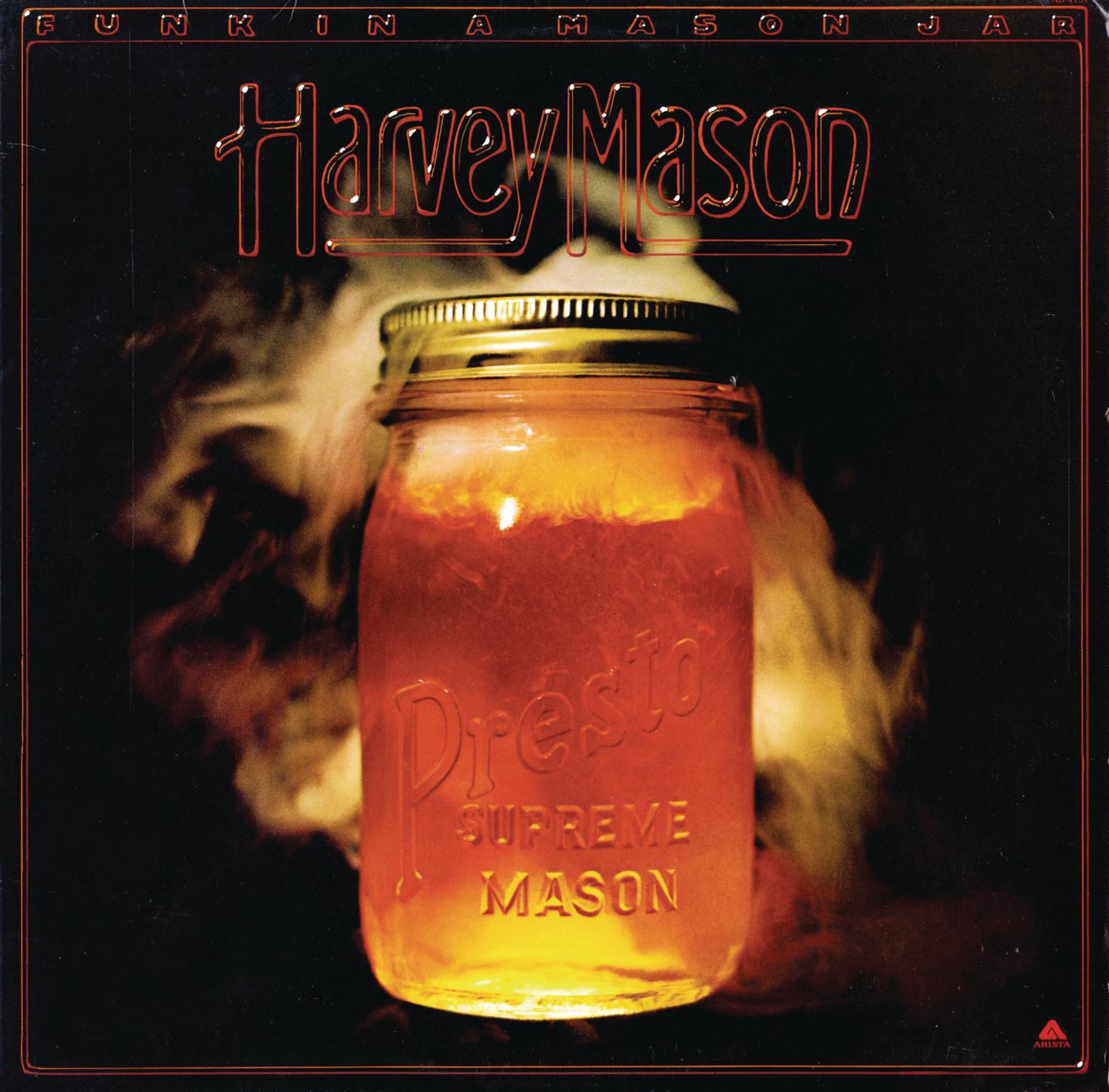 Harvey Mason, Sr. - Funk In A Mason Jar