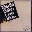 Media Bahn Live专辑